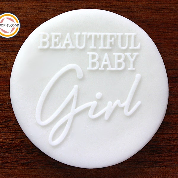 Beautiful Baby Girl Debosser/Embosser/Baby Shower/Fondant Stamp
