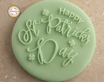 Happy St Patricks Day (Style 5) Debosser/St Patricks Day/Embosser/Fondant Stamp