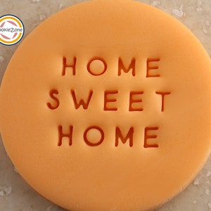 Home Sweet Home (Style 3) Fondant Stempel