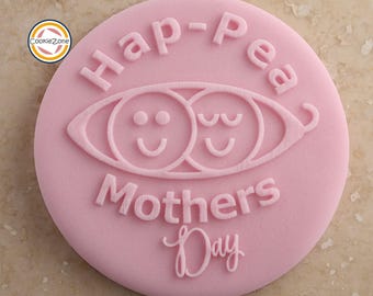 Hap-Pea Mothers Day Debosser/Embosser Fondant Stamp