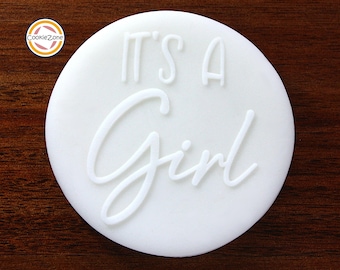 It's A Girl Debosser/Embosser/Baby Shower/Fondant Stamp