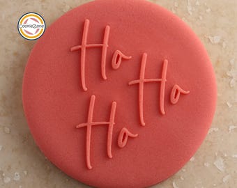 Ho Ho Ho (Style 2) Debosser/Embosser/Christmas/Fondant Stamp