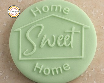 Home Sweet Home Debosser/Embosser/Fondant Stamp