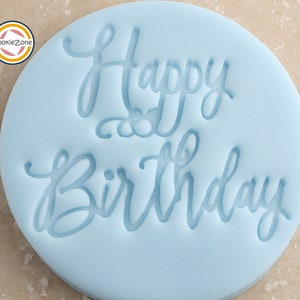 Happy Birthday Fancy Font (style 10) Embosser Fondant Stamp
