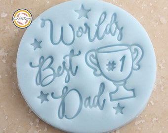 Worlds Best Dad/Father's Day Embosser Fondant Stamp