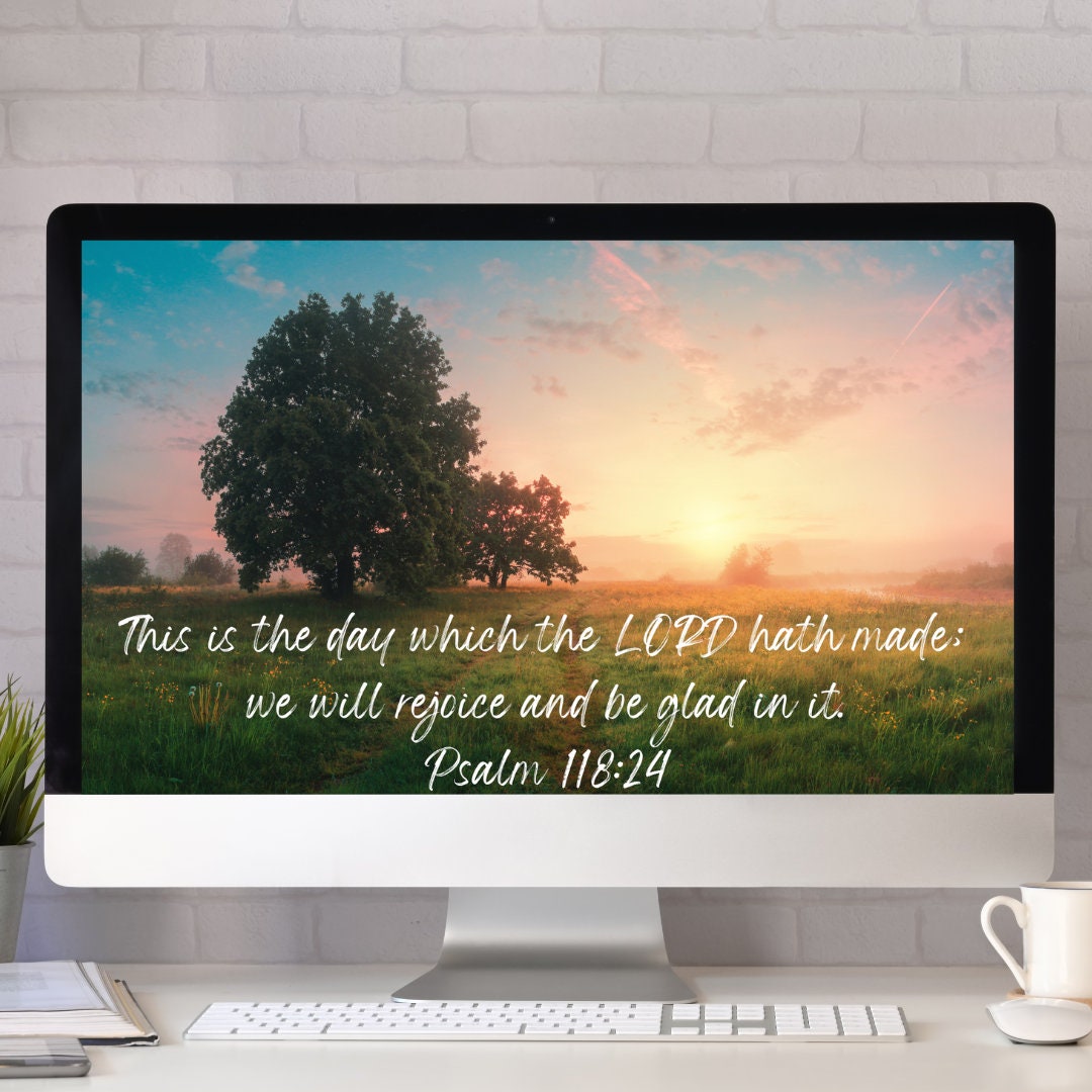 Scripture Wallpaper Screensaver, Psalm 11824 KJV Desktop Wallpaper