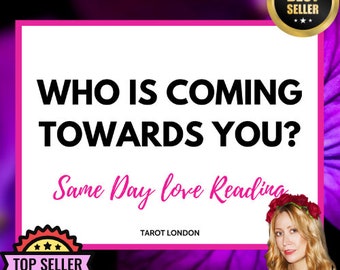 Who Is Coming Towards You? | Same Day Psychic Tarot Reading! | Fast Response | Clairvoyant | Accurate