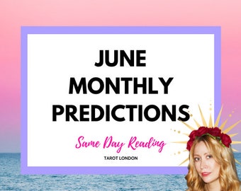 JUNE monthly predictions same day monthly prediction monthly forecast love career