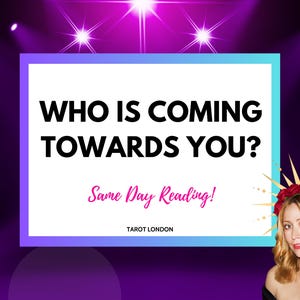 Who Is Coming Towards You? | Same Day Psychic Tarot Reading! | Fast Response | Clairvoyant | Accurate