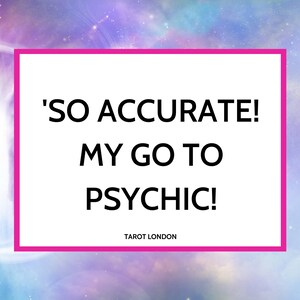 May include: A pink rectangle with white text that reads 'SO ACCURATE! MY GO TO PSYCHIC! TAROT LONDON'. The background is a blurry image of a galaxy with pink, blue, and purple colors.