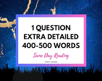 1 Question Extra  Detailed Tarot Reading | Same Day Psychic Reading | Detailed PDF Reading Within 24 Hours