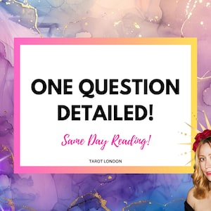 SAME DAY 1 Question detailed psychic tarot reading 200 plus words