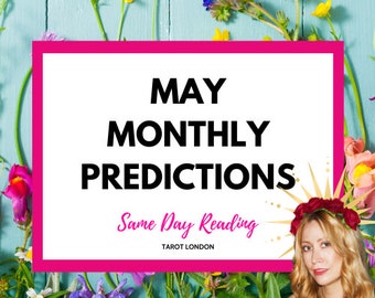 MAY Same Day monthly predictions tarot monthly psychic predictions