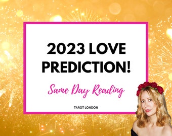 ONE Detailed 2023 Love prediction! | SAME DAY | Accurate | Experienced Clairvoyant | Fast Response | Psychic | Love reading | Urgent