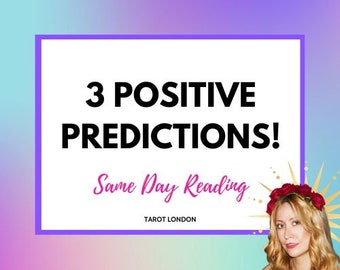 3 POSITIVE PREDICTIONS! | Detailed | Same Day Psychic Tarot Reading! | Fast Response | Clairvoyant | Accurate