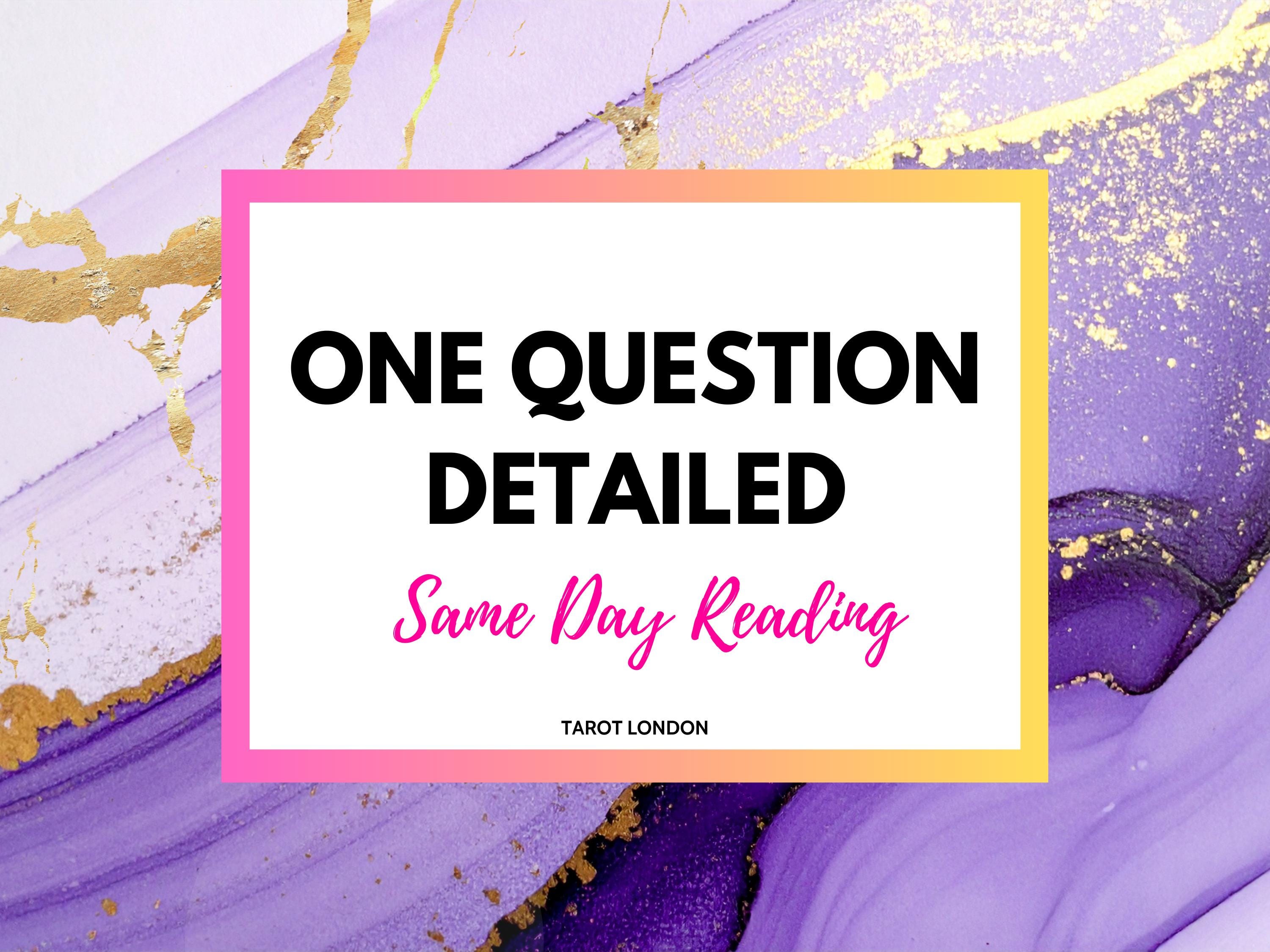SAME DAY 1 Question Detailed Within 24 Hours | Psychic Tarot Reading ...