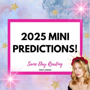 Predicciones mini del mismo día para 2025 Predicciones de amor para 2025 Lectura psíquica para 2025