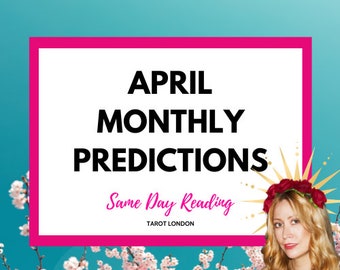 APRIL Same Day predictions monthly predictions month ahead reading December