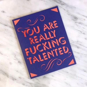 You're Really Fucking Talented Card Cut File / cricut of cricut joy insert card easy corner card SVG PNG clipart