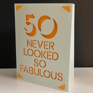 50 Never Looked So Fabulous / 50th Birthday Card SVG PNG para tarjeta de felicitación o vinilo / cricut o cricut joy insert card easy corner card