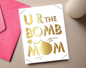 You're the Bomb Mom Card SVG – Mother's Day Cricut Insert (Digital Download)