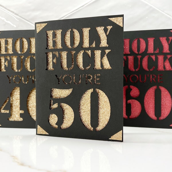 Holy Fuck You're 40/50/60 Birthday Card Bundle / cricut or cricut joy insert card easy corner card SVG PNG clipart
