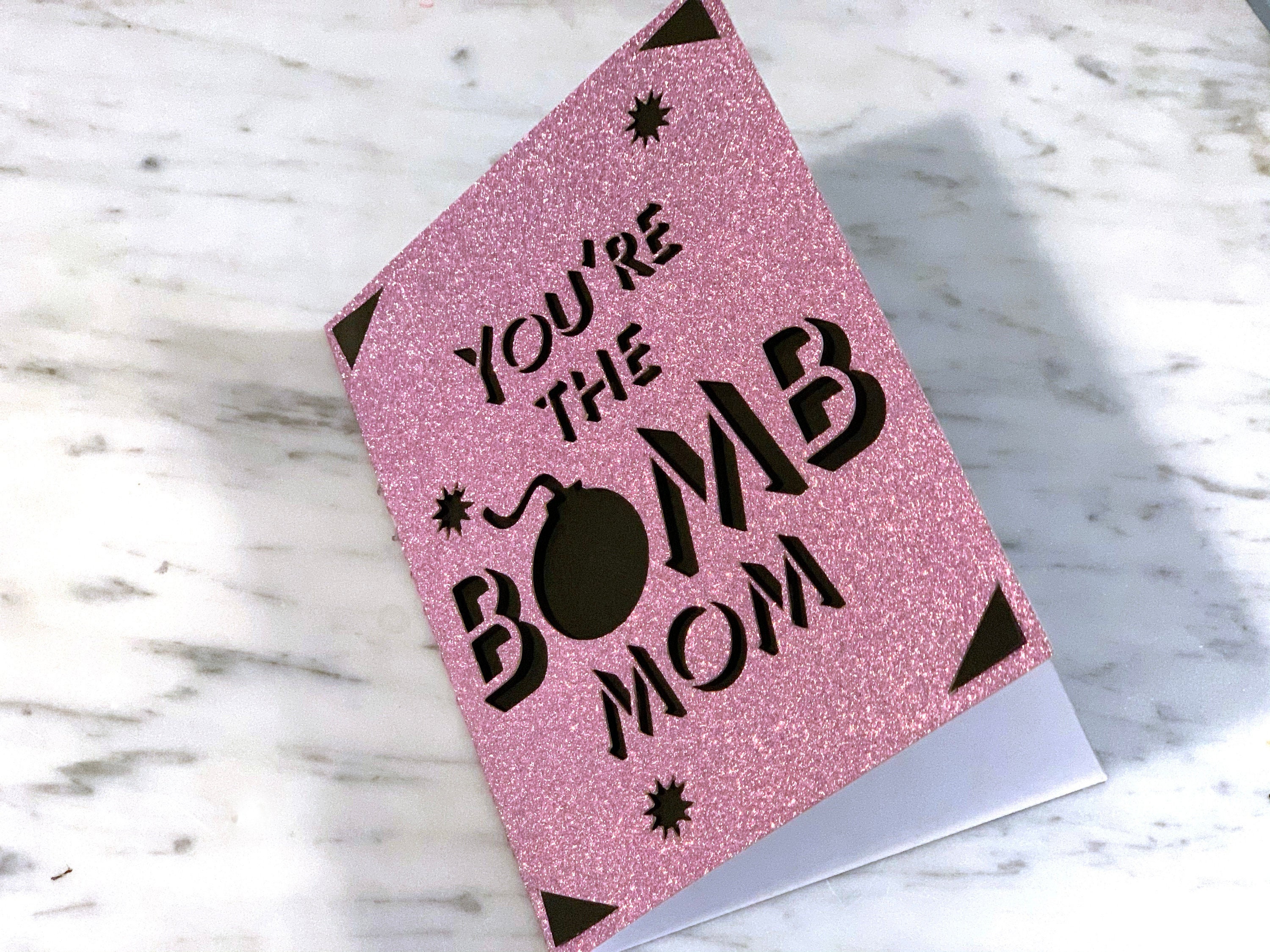 You're the Bomb Mom Mother's Day Card Cut File/ Etsy
