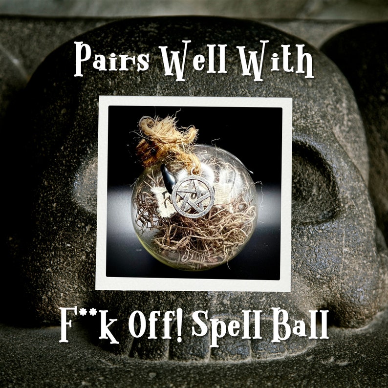 pairs well with fuck off return to sender spell ball