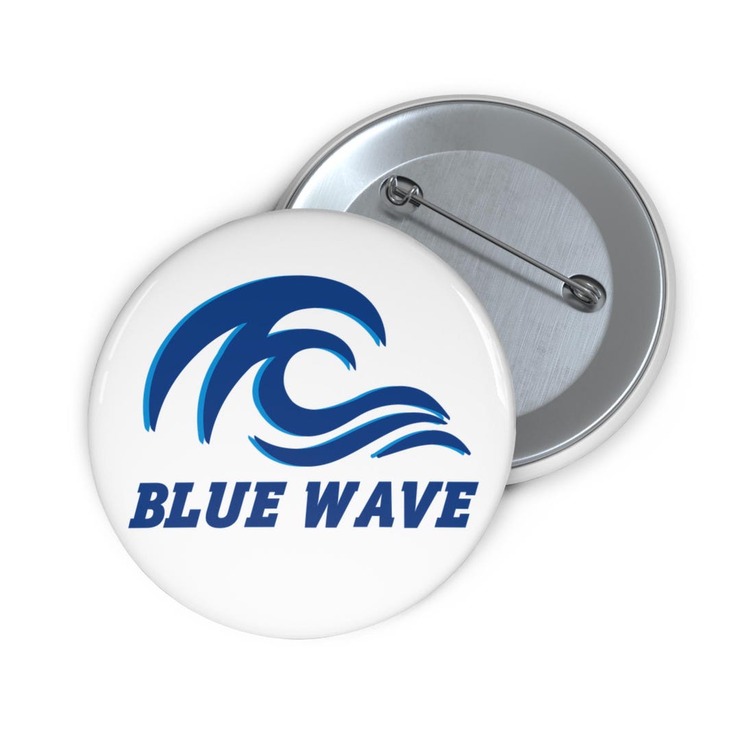 BLUE WAVE - Custom Pin Buttons - Etsy