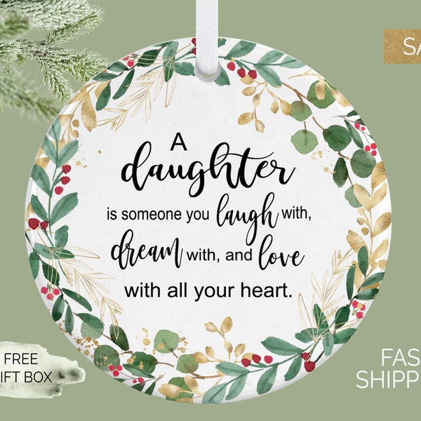 Daughter Ornament, Daughter Gifts, Christmas Ornament, Daughter Gift from Mom, Gift for Daughter, Mom and Daughter, Special Daughter