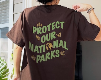 Protect Our National Parks Granola Girl Aesthetic Retro Environmental National Park Shirt Camping Clothes Trendy Top Forestcore Indie Shirt