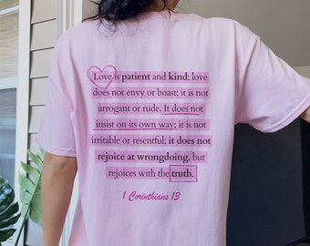 Love Is Patient And Kind Pink Bible Verse Shirt Christian Apparel Faith Tee Religious Quote Christian Gift Kindness Shirt Aesthetic Clothing