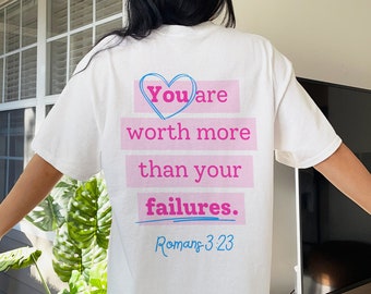 You Are Worth More Bible Verse Shirt Christian Apparel Faith Shirts Trendy Christian Gift Aesthetic Clothing Positive Quotes Preppy Stuff