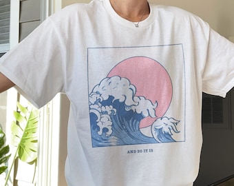 And So It Is Ocean Wave Aesthetic, Japanese Wave Aesthetic, Cute Summer Tee, Sunset Waves Tee, Tumblr Style White Tee, Women&#39;s Graphic Tee