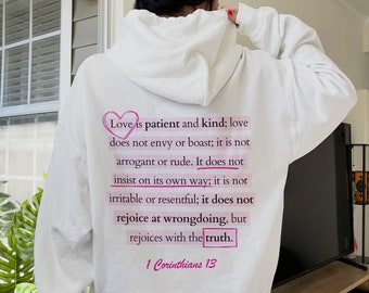 Love Is Patient And Kind Christian Hoodie Bible Verse Shirt Christian Apparel Christian Streetwear Trendy Clothes Cute Preppy Sweatshirt