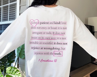 Love Is Patient And Kind Crew Neck Sweatshirt Christian Crewneck Bible Verse Christian Apparel Christian Streetwear Trendy Preppy Sweatshirt
