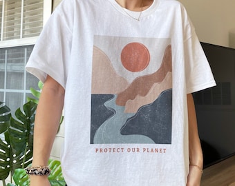 Protect Our Planet Shirt Environment Shirt Hiking Shirt Earth Shirt Outdoor Shirts Climate Change Aesthetic Shirt Global Warming Vegan Shirt