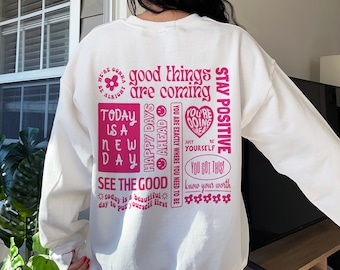 Sudadera con cuello redondo y citas positivas Sudadera rosa fuerte Sudadera moderna con cita en la espalda Camiseta de salud mental Ropa elegante Cuello redondo lindo