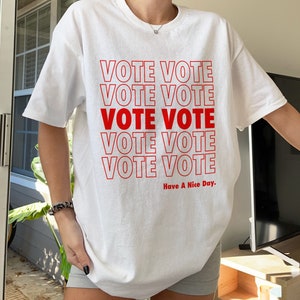 Vote Shirt, 2020 Election Shirt, Vote T-Shirt for Men or Women, Voting Shirt, Politics T-Shirt, Election Shirt, Vote Graphic Tee