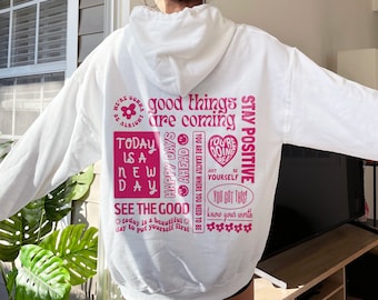 Positive Quotes Trendy Sweatshirt Mental Health Shirt Aesthetic Hoodie Positive Hoodie Aesthetic Sweatshirt Trendy Hoodie Trendy Clothes
