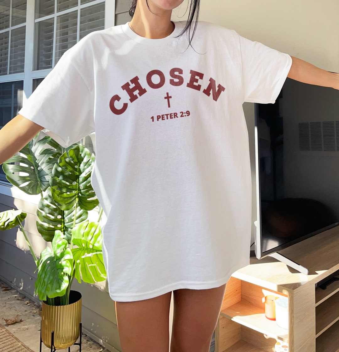 Chosen 1 Peter 2:9 Chosen Shirt Womens Christian Shirt Mens - Etsy