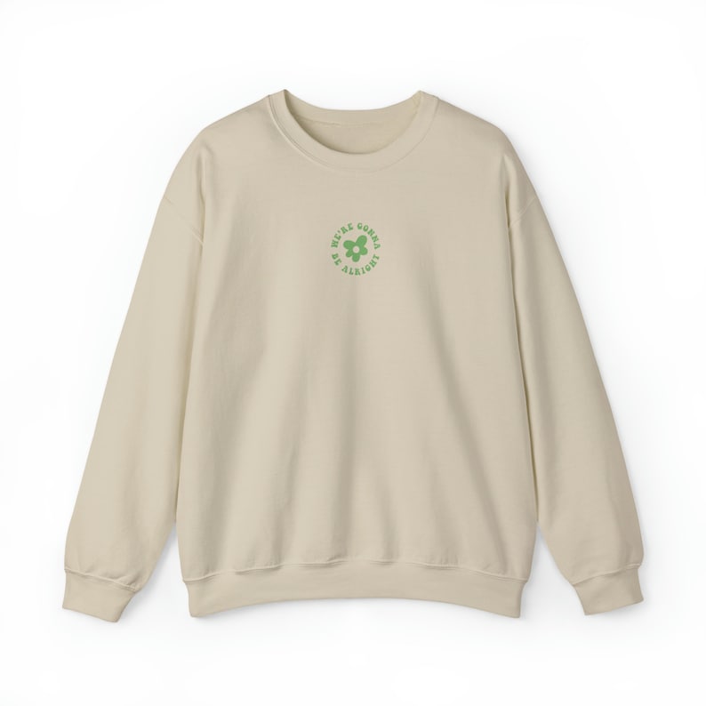 Positive Quotes Beige Crew Neck Sweatshirt Trendy Sweatshirt Quote On Back Mental Health Shirt Preppy Clothes Cute Crewnecks Kindness Crew image 5