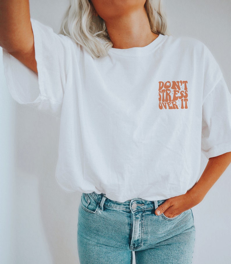 Dont Stress Over It Shirt Trendy Clothes Oversized T Shirt Y2k - Etsy