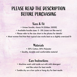 May include: A pink and white graphic with the text "PLEASE READ THE DESCRIPTION BEFORE PURCHASING" in black. The graphic lists information about a unisex hoodie, including sizes, fit, materials, and care instructions.