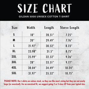 May include: Size chart for Gildan 5000 unisex cotton t-shirts. The chart shows sizes S through 5XL with corresponding width, length, and sleeve length measurements in inches.