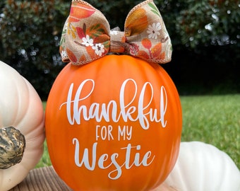 Westie Halloween Pumpkin Fall West Highland White Terrier Puppy Dog Thanksgiving Autumn Gift “Thankful For My Westie”