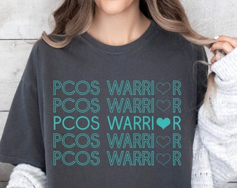 PCOS Warrior T-Shirt, Premium Comfort Colors® PCOS Awareness T-Shirt, PCOS Survivor Shirt, Polycystic Ovary Syndrome Awareness Tee,