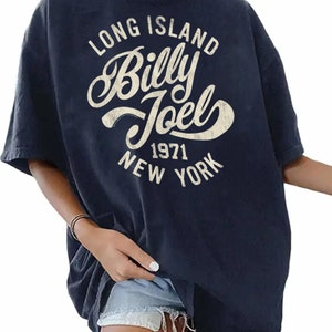 Billy Joel Long Island New York Oversize T-Shirt