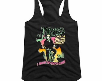 May include: Black racerback tank top with a graphic featuring the word "JIGSAW" in green, a figure on a bicycle, and the phrases "LIVE OR DIE, MAKE YOUR CHOICE!" and "I WANT TO PLAY A GAME" in white and pink.