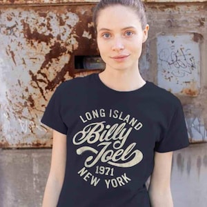 Billy Joel Womens T-Shirt - Long Island 1971 Print - New York Art